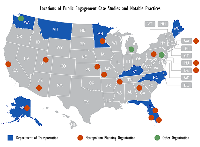 US map of locations of public engagement case studies and noteworthy practices.  Locations in AK, AZ, CA, DE, FL, GA, KY, KS, MA, ME, MI, MN, MO, NJ, PA, TN, UT, WA.